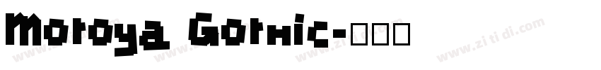 Motoya Gothic字体转换